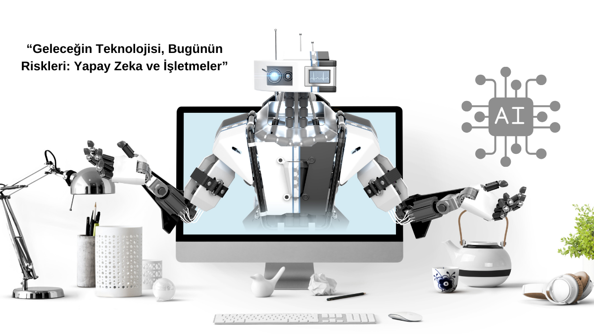 Yapay Zeka ve tehlikeler